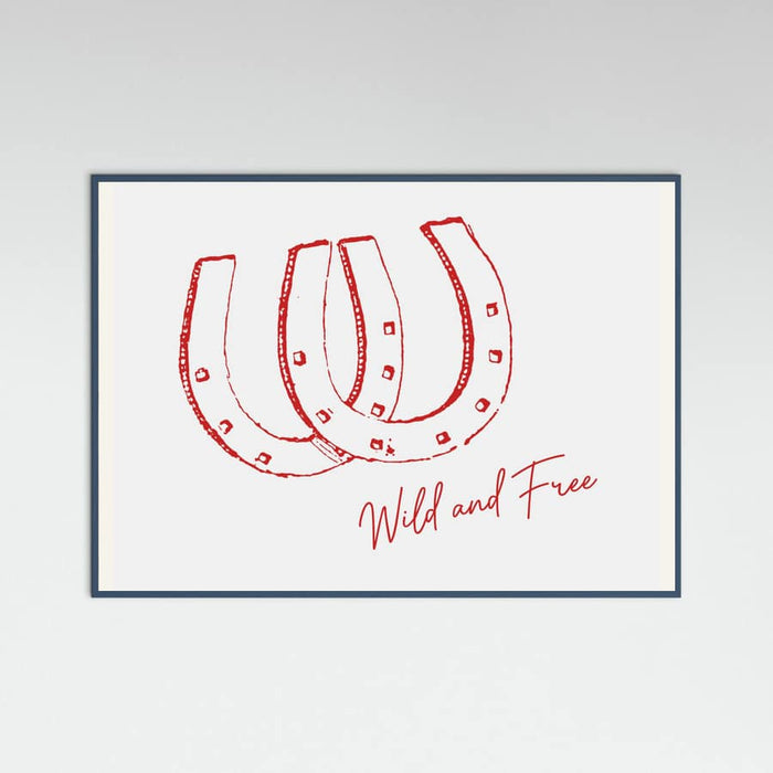 Horseshoe Wild and Free Red Poster – plakat og kunsttryk