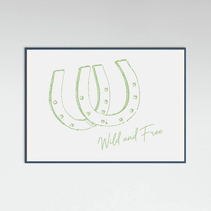 Horseshoe Wild and Free Sage Green Poster – plakat og kunsttryk