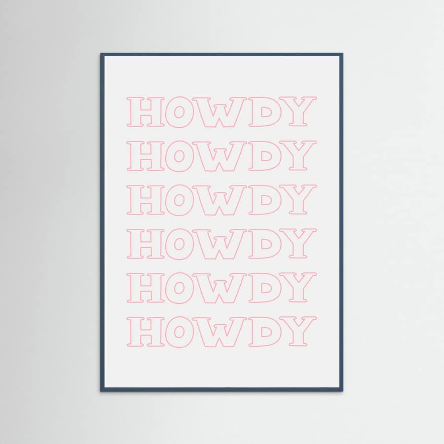 Pink Howdy Poster – plakat og kunsttryk