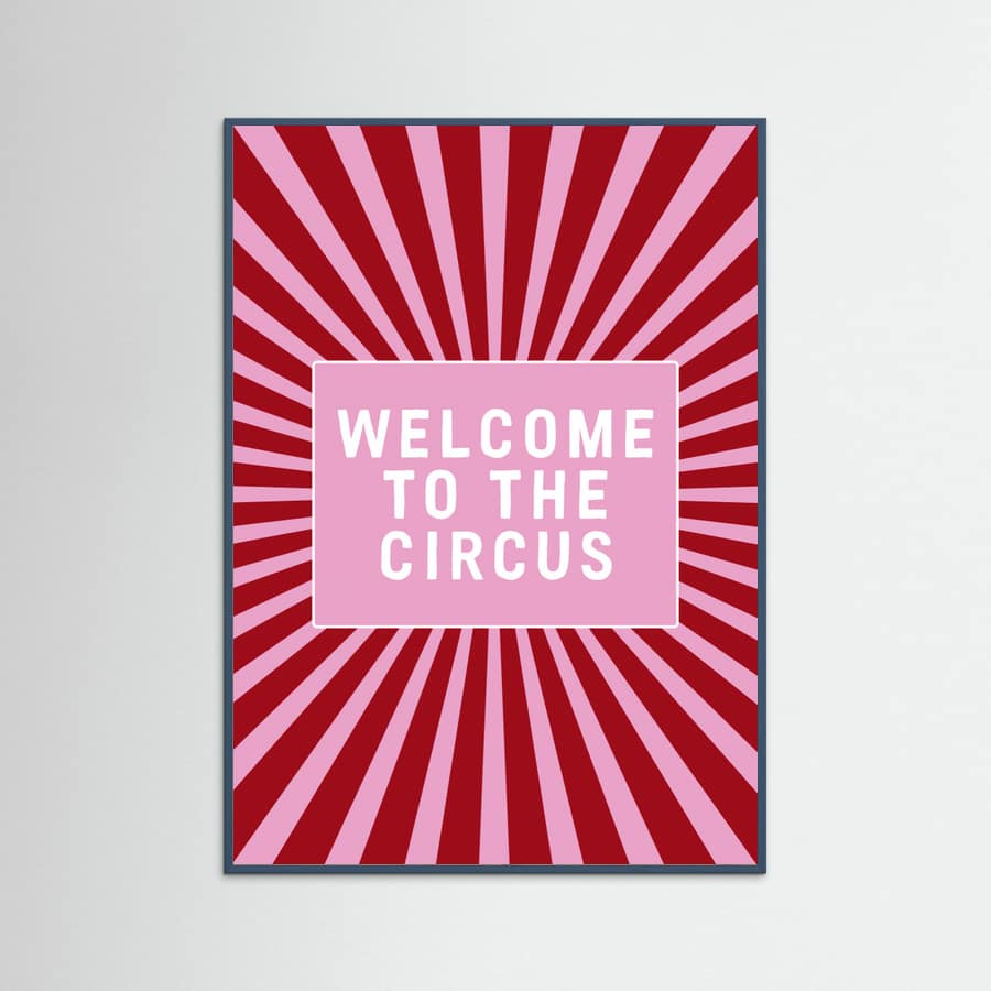 Affiche Welcome To the Circus – affiche et impression d’art