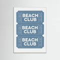 Beach Club Tickets Poster – poster and art print