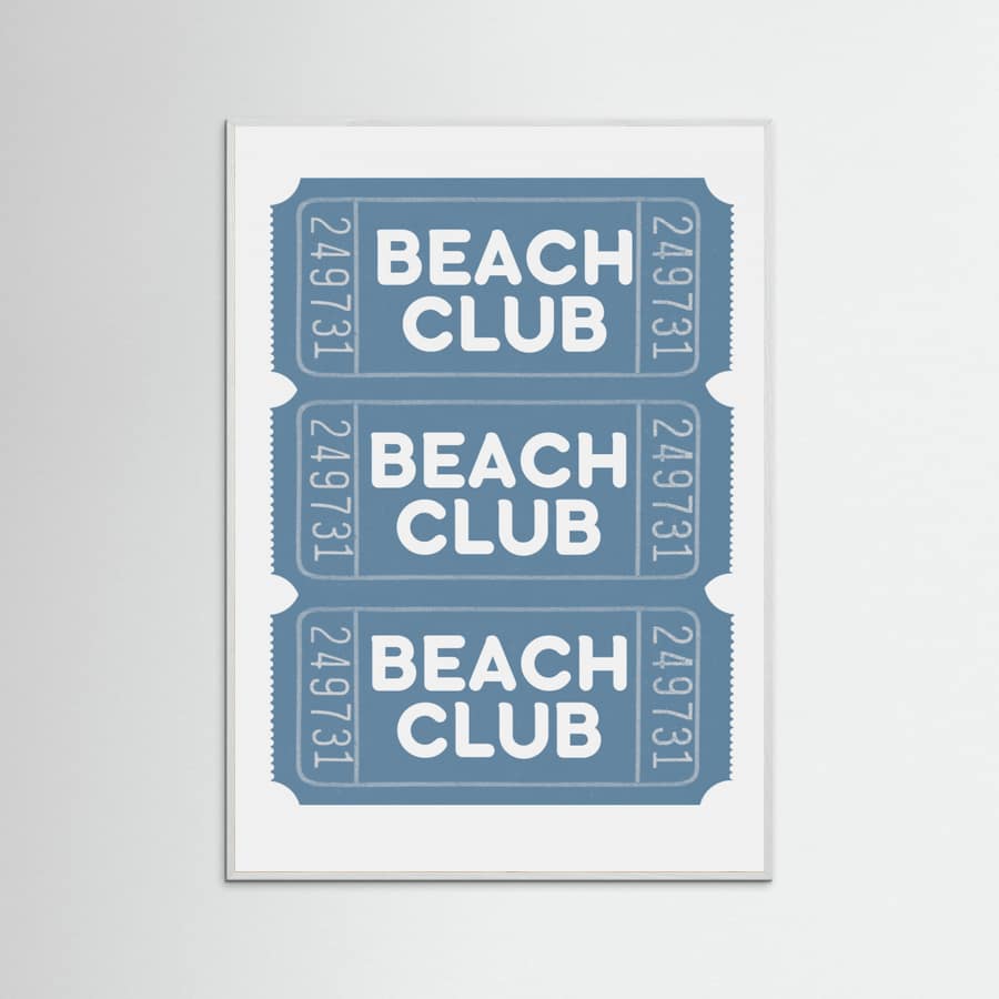 Beach Club Tickets Poster – poster and art print