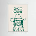 White Wood Cool it Cowboy Green Poster