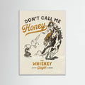 White Wood Dont Honey Print 2 Poster