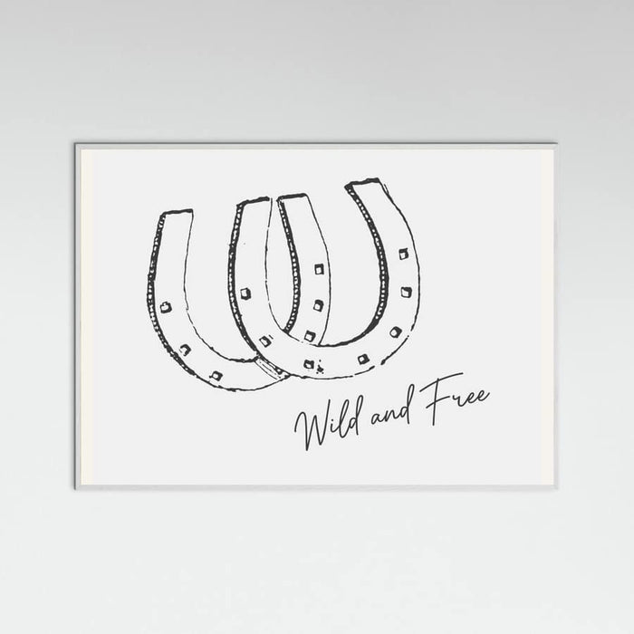 Horseshoe Wild and Free Black Poster – plakat og kunsttryk