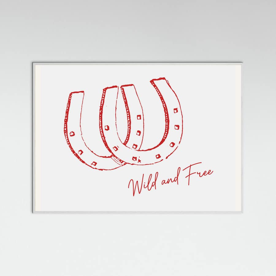 Horseshoe Wild and Free Red Poster – plakat og kunsttryk