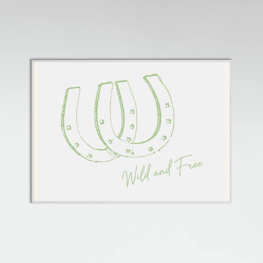 Horseshoe Wild and Free Sage Green Poster – plakat og kunsttryk