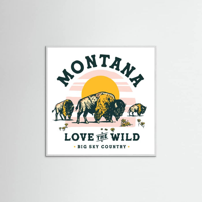 White Wood Montana Buffalo Art: Love The Wild Poster