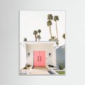 Palm Springs Pink Door Poster – poster and art print