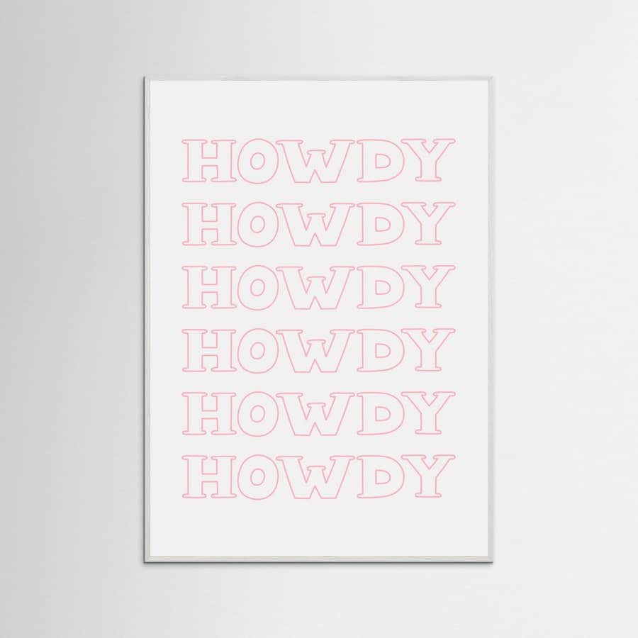Pink Howdy Poster – plakat og kunsttryk