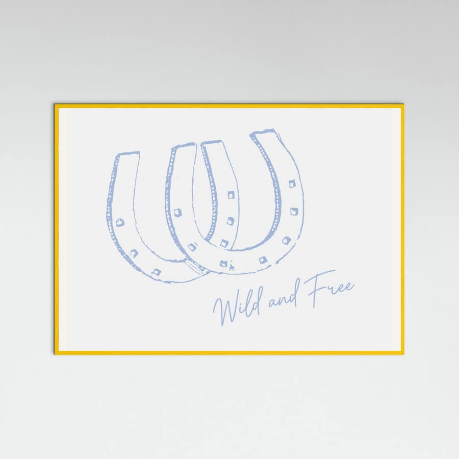Horseshoe Wild and Free Blue Poster – plakat og kunsttryk