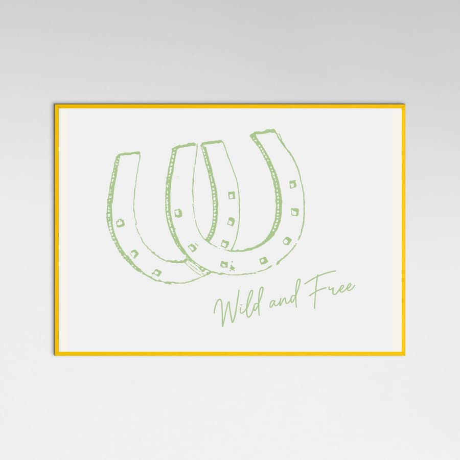 Horseshoe Wild and Free Sage Green Poster – plakat og kunsttryk