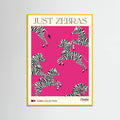 JUST ZEBRAS. Zebra Collection Poster – poster and art print
