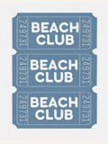 Beach Club Tickets Poster – poster and art print