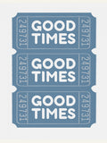 Blue Good Times Poster – poster and art print