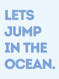Jump In the Ocean -juliste – juliste ja taidepainatus