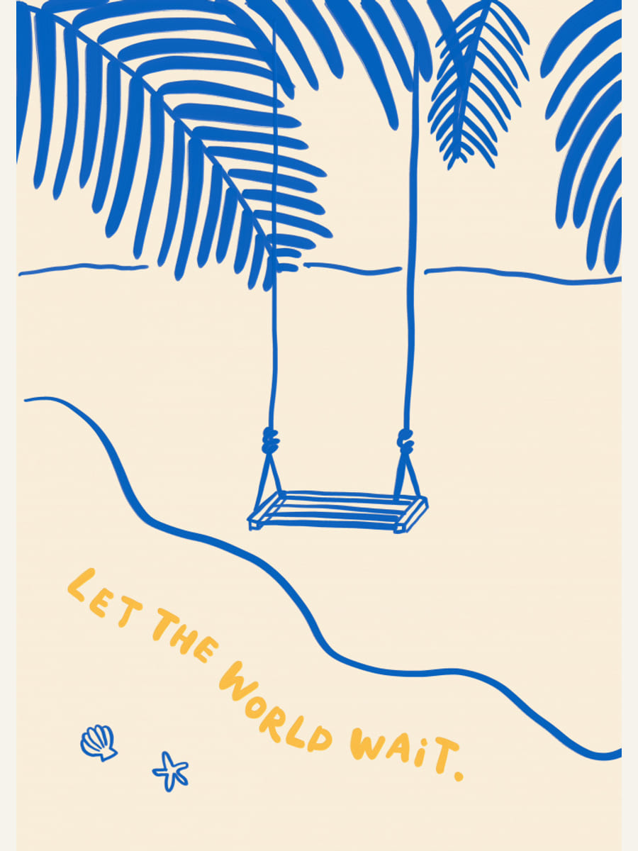 Affiche Let the World Wait - Beachside Swing Art – affiche et impression d’art